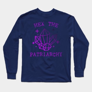 Hex The Patriarchy Femіnist Witch Funny Magical Mystical Magic crystal Long Sleeve T-Shirt